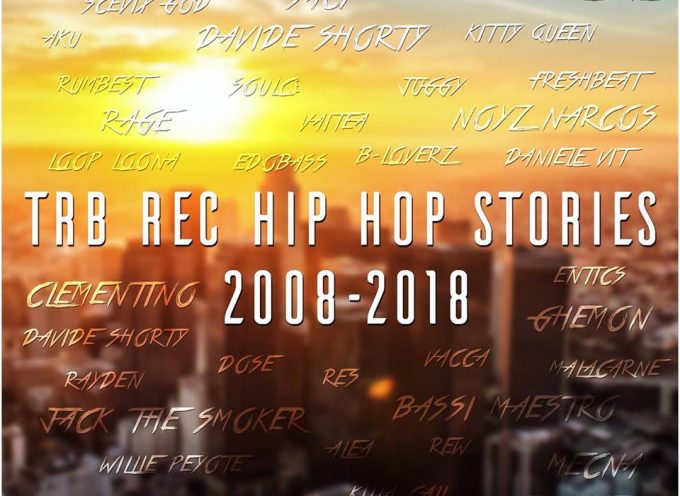 “TRB rec Hip Hop Stories 2008-2018”