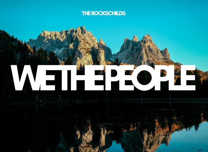 THE ROCKSCHILDS – “WE THE PEOPLE (THE WINTER EP)”