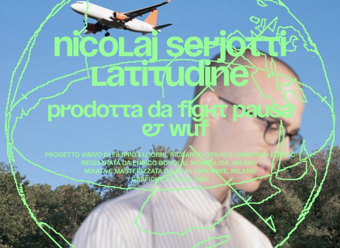 Fuori oggi LATITUDINE, il nuovo singolo di Nicolaj Serjotti che anticipa l’album in uscita a novembre