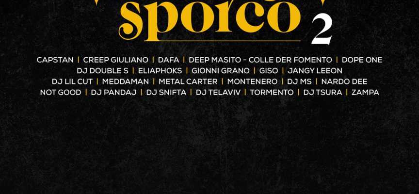 Suono Sporco 2: DJ Fede ritorna con un nuovo progetto imperdibile per gli appassionati del rap italiano