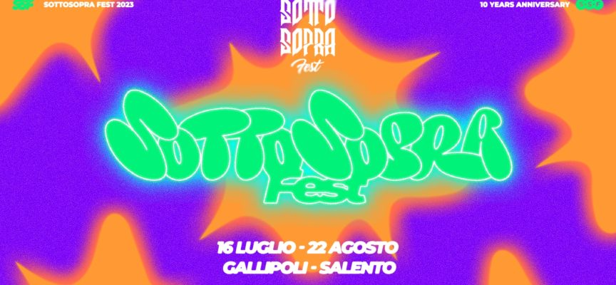 SOTTOSOPRA FEST: dal 16 luglio al 22 agosto torna per la decima edizione a Gallipoli uno dei festival urban più importanti d’Italia