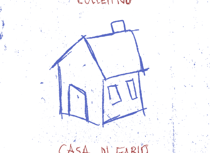 Disponibile in digitale il nuovo EP del Collettivo “Casa di Fabio”