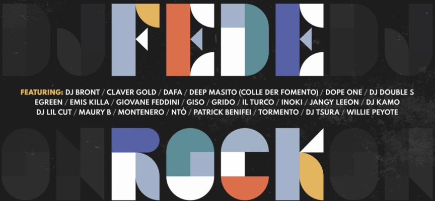 “ROCK ON”: il nuovo album di DJ Fede arriva in digitale e in vinile in edizione limitata