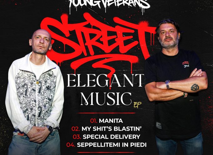 DJ Fede e Dafa riportano in vita gli Young Veterans: “Street Elegant Music” è un ritorno autentico alle radici dell’hip hop