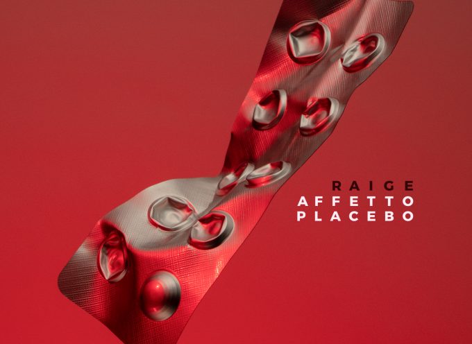 Da oggi, venerdì 24 maggio, in tutti i negozi tradizionali e negli store digitali il nuovo attesissimo album  di RAIGE “AFFETTO PLACEBO”