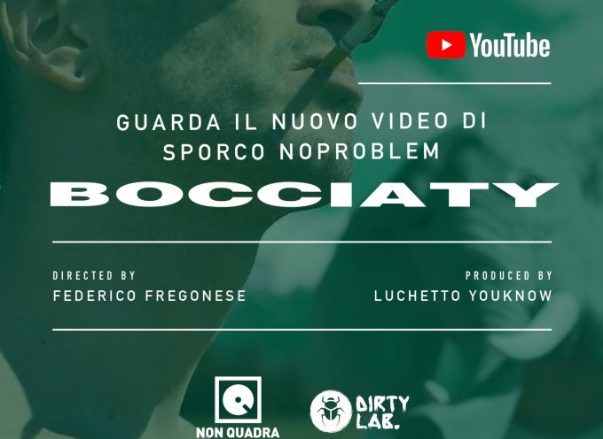 Bocciaty di Sporco NoProblem su Youtube!