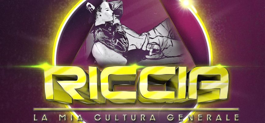 “La mia cultura generale”, l’album d’esordio di Riccia.