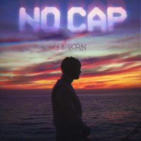 Dunkan – “No Cap”, il nuovo singolo del rapper italo-americano