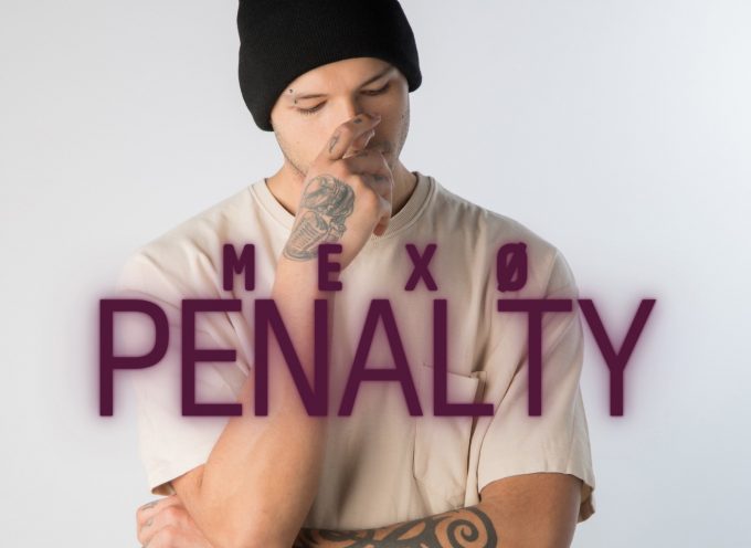 “Penalty”: fuori ovunque il nuovo singolo di MEXØ